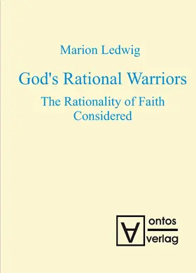 Ledwig |  God¿s Rational Warriors | Buch |  Sack Fachmedien