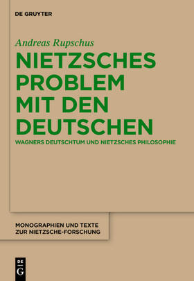Rupschus |  Nietzsches Problem mit den Deutschen | eBook | Sack Fachmedien