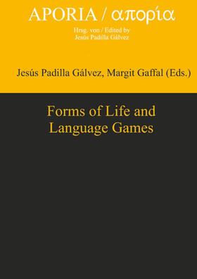 Padilla Gálvez / Gaffal |  Forms of Life and Language Games | eBook | Sack Fachmedien