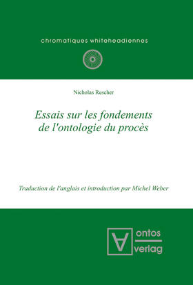 Rescher |  Essais sur les fondements de l'ontologie du procès | Buch |  Sack Fachmedien