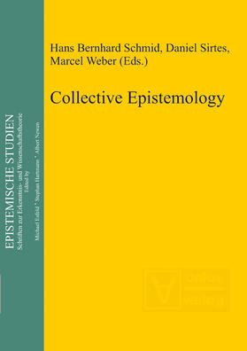 Schmid / Weber / Sirtes |  Collective Epistemology | Buch |  Sack Fachmedien