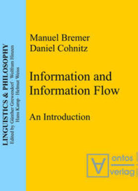 Cohnitz / Bremer |  Information and Information Flow | Buch |  Sack Fachmedien