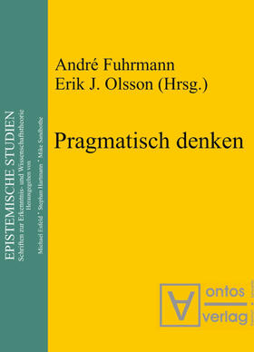 Fuhrmann / Olsson |  Pragmatisch denken | eBook | Sack Fachmedien