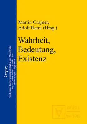 Rami / Grajner |  Wahrheit, Bedeutung, Existenz | Buch |  Sack Fachmedien