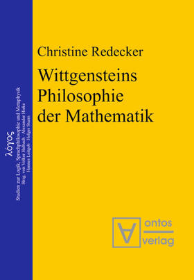 Redecker |  Wittgensteins Philosophie der Mathematik | Buch |  Sack Fachmedien