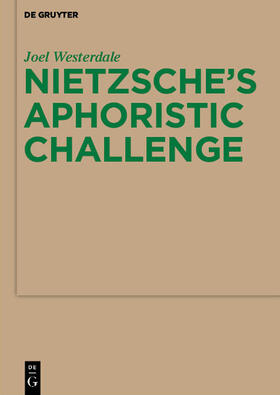 Westerdale |  Nietzsche¿s Aphoristic Challenge | Buch |  Sack Fachmedien