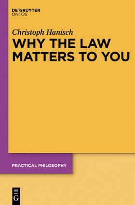 Hanisch |  Why the Law Matters to You | Buch |  Sack Fachmedien