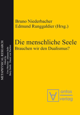 Runggaldier / Niederbacher |  Die menschliche Seele | Buch |  Sack Fachmedien