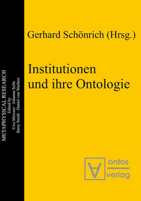 Schönrich |  Institutionen und ihre Ontologie | eBook | Sack Fachmedien