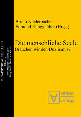 Niederbacher / Runggaldier |  Die menschliche Seele | eBook | Sack Fachmedien