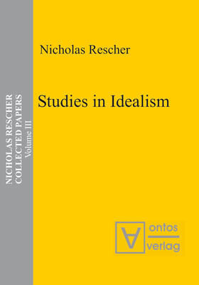 Rescher |  Studies in Idealism | Buch |  Sack Fachmedien