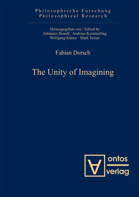 Dorsch |  The Unity of Imagining | eBook | Sack Fachmedien