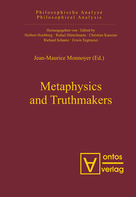 Monnoyer |  Metaphysics and Truthmakers | Buch |  Sack Fachmedien