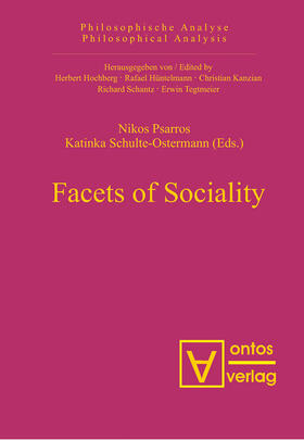 Schulte-Ostermann / Psarros |  Facets of Sociality | Buch |  Sack Fachmedien