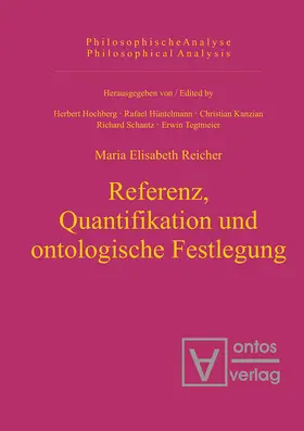 Reicher |  Referenz, Quantifikation und ontologische Festlegung | Buch |  Sack Fachmedien