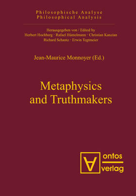 Monnoyer |  Metaphysics and Truthmakers | eBook | Sack Fachmedien