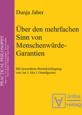 Jaber |  Über den mehrfachen Sinn von Menschenwürde-Garantien | Buch |  Sack Fachmedien