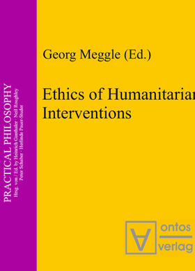 Meggle |  Ethics of Humanitarian Interventions | eBook | Sack Fachmedien