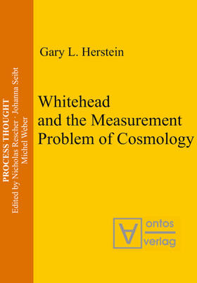 Herstein |  Whitehead and the Measurement Problem of Cosmology | Buch |  Sack Fachmedien