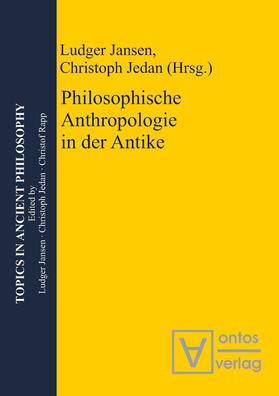 Jedan / Jansen |  Philosophische Anthropologie in der Antike | Buch |  Sack Fachmedien