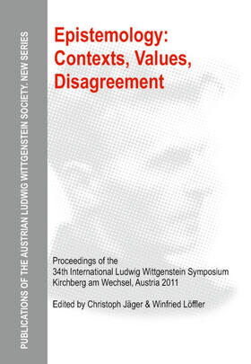 Jäger / Löffler |  Epistemology: Contexts, Values, Disagreement | eBook | Sack Fachmedien
