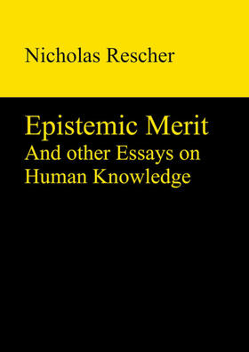 Rescher |  Epistemic Merit | eBook | Sack Fachmedien