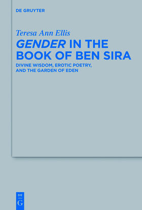 Ellis |  Gender in the Book of Ben Sira | Buch |  Sack Fachmedien