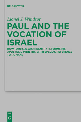 Windsor |  Paul and the Vocation of Israel | Buch |  Sack Fachmedien