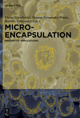 Giamberini / Tylkowski |  Microencapsulation | eBook | Sack Fachmedien