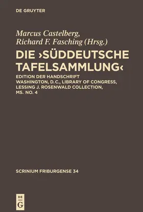 Fasching / Castelberg |  Die ,Süddeutsche Tafelsammlung¿ | Buch |  Sack Fachmedien