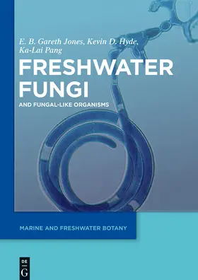 Jones / Hyde / Pang |  Freshwater Fungi | Buch |  Sack Fachmedien