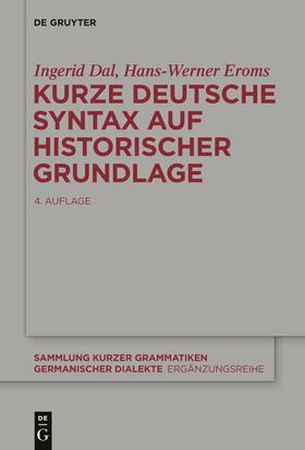 Dal / Eroms |  Kurze deutsche Syntax auf historischer Grundlage | Buch |  Sack Fachmedien