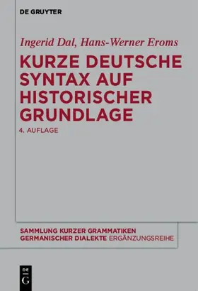 Dal / Eroms |  Kurze deutsche Syntax auf historischer Grundlage | eBook | Sack Fachmedien