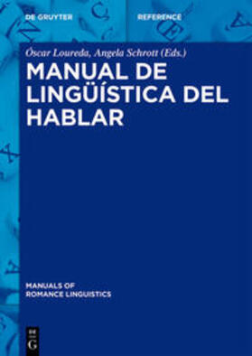 Loureda / Schrott |  Manual de lingüística del hablar | eBook | Sack Fachmedien