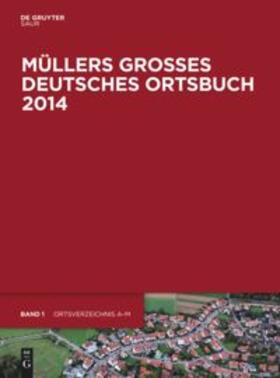 Opitz | Müllers Großes Deutsches Ortsbuch 2014 | Buch | 978-3-11-033614-6 | sack.de