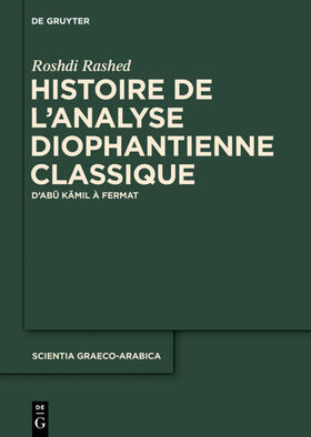 Rashed |  Histoire de l'analyse diophantienne classique | eBook | Sack Fachmedien