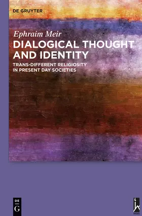 Meir |  Dialogical Thought and Identity | Buch |  Sack Fachmedien