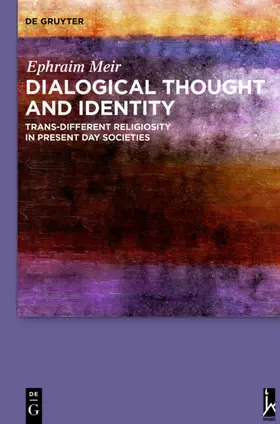 Meir |  Dialogical Thought and Identity | eBook | Sack Fachmedien