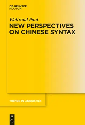 Paul |  New Perspectives on Chinese Syntax | Buch |  Sack Fachmedien