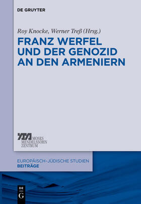 Treß / Knocke |  Franz Werfel und der Genozid an den Armeniern | Buch |  Sack Fachmedien