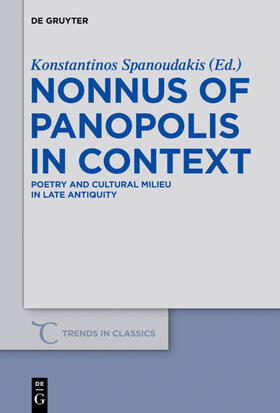 Spanoudakis |  Nonnus of Panopolis in Context | Buch |  Sack Fachmedien