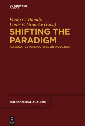 Groarke / Biondi |  Shifting the Paradigm | Buch |  Sack Fachmedien
