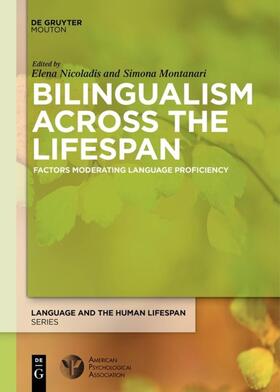 Montanari / Nicoladis |  Bilingualism Across the Lifespan | Buch |  Sack Fachmedien