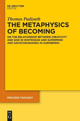 Padiyath |  The Metaphysics of Becoming | eBook | Sack Fachmedien