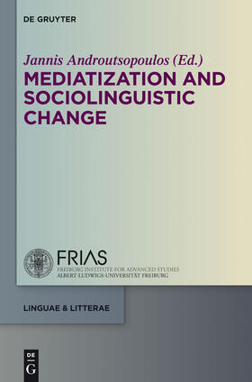 Androutsopoulos |  Mediatization and Sociolinguistic Change | Buch |  Sack Fachmedien