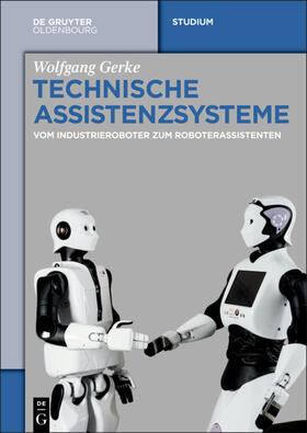 Gerke |  Technische Assistenzsysteme | eBook | Sack Fachmedien