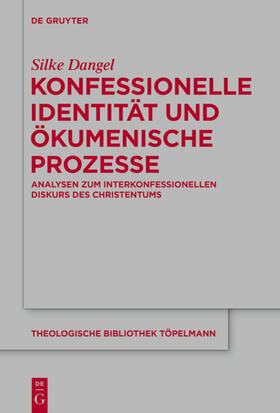 Dangel |  Konfessionelle Identität und ökumenische Prozesse | Buch |  Sack Fachmedien