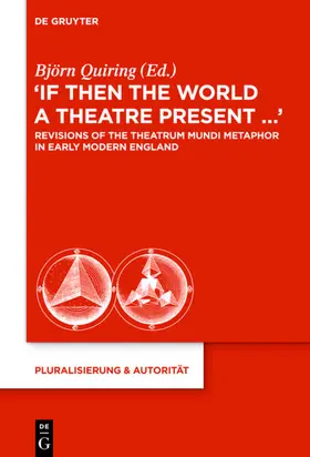 Quiring | “If Then the World a Theatre Present…“ | E-Book | sack.de