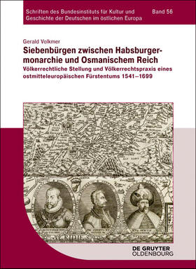 Volkmer |  Siebenbürgen zwischen Habsburgermonarchie und Osmanischem Reich | Buch |  Sack Fachmedien