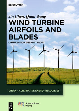 Chen / Wang |  Wind Turbine Airfoils and Blades | Buch |  Sack Fachmedien
